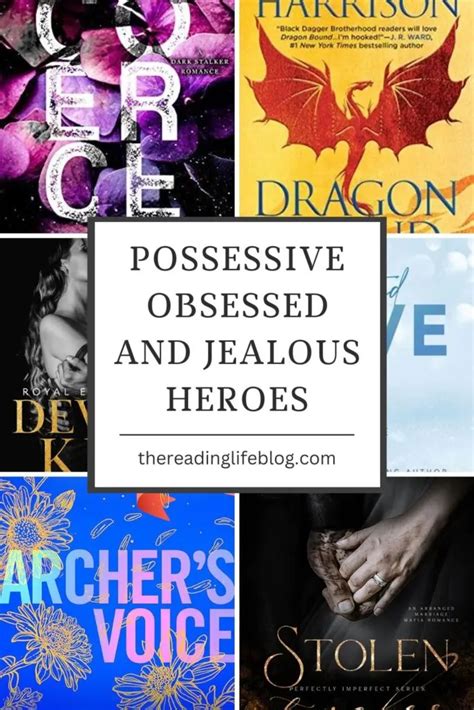 Some of them are as follows "books with extremely possessive obsessed and jealous heroes" "historical romance novels with possessive alpha males" "romance novels with jealous heroes" "romance novels with crazy heroes" "books with. . Books with extremely possessive obsessed and jealous heroes goodreads